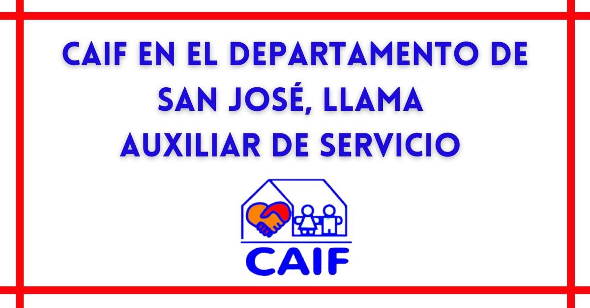 llamados CAIF