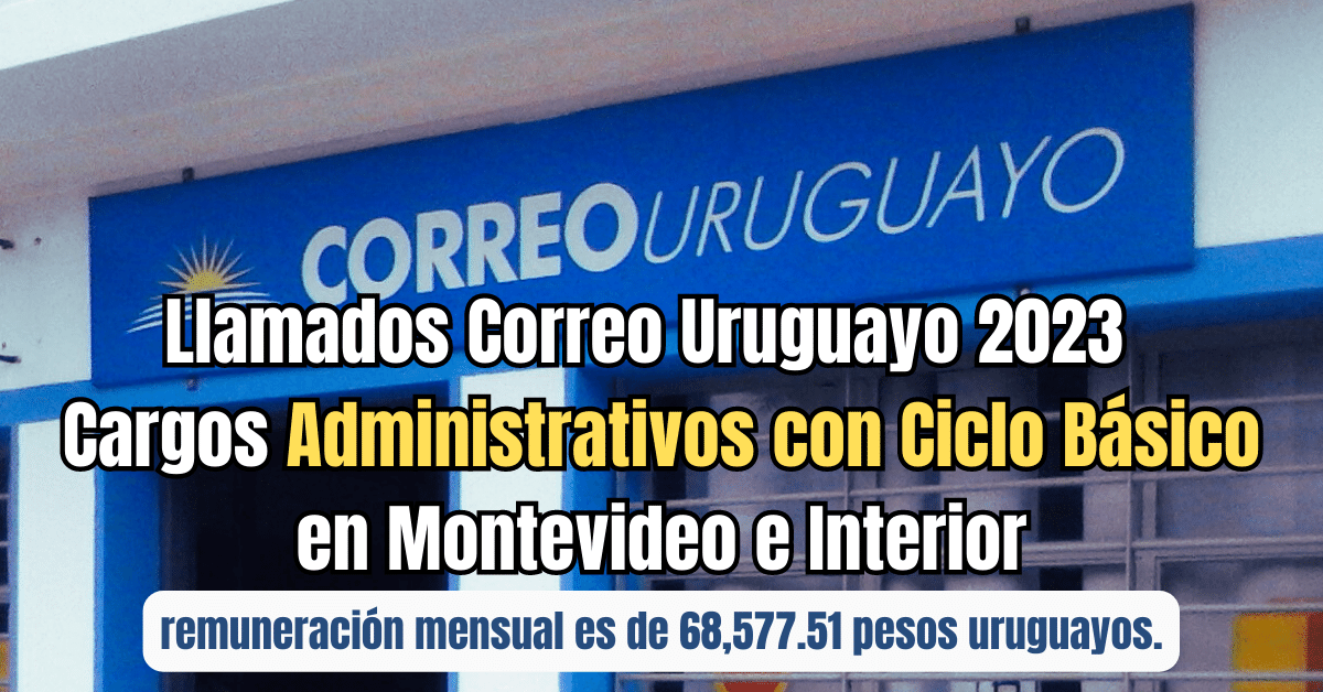 Llamados Correo Uruguayo 2023