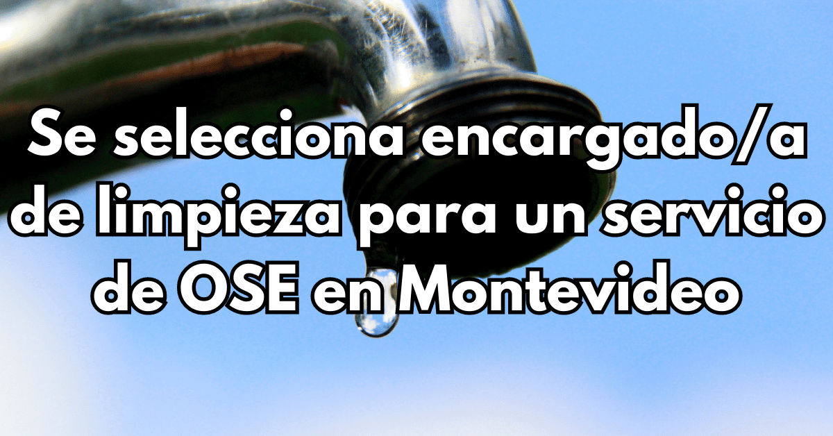 encargadoa de limpieza para un servicio de OSE en Montevideo