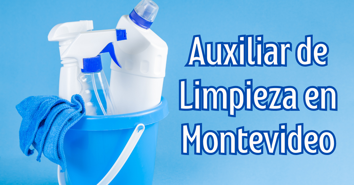 Auxiliar de Limpieza en Montevideo