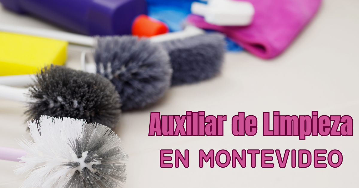 AUXILIAR DE LIMPIEZA EN MONTEVIDEO