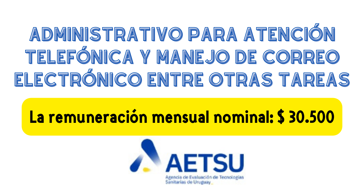 Administrativo para atención telefónica y manejo de correo electrónico entre otras tareas