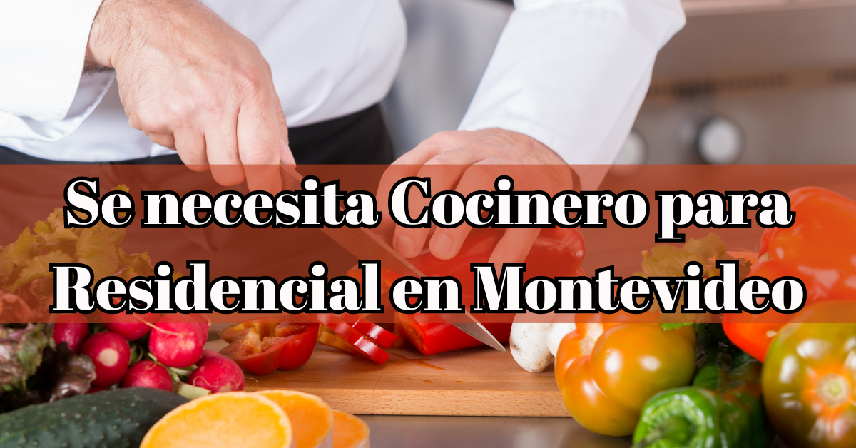 cocinero para residencial