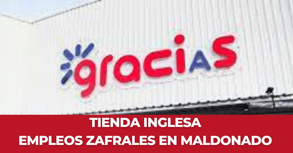 Tienda Inglesa empleos zafrales en Maldonado