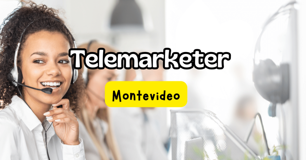 telemarketer en Montevideo