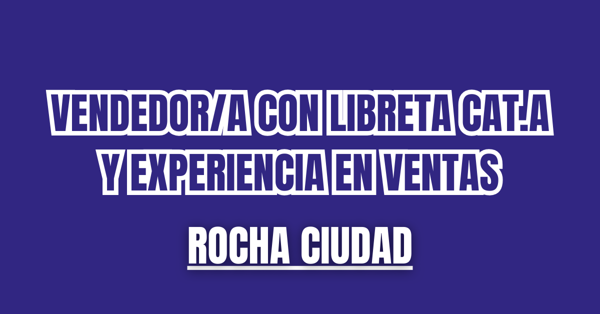 VENDEDOR EN ROCHA