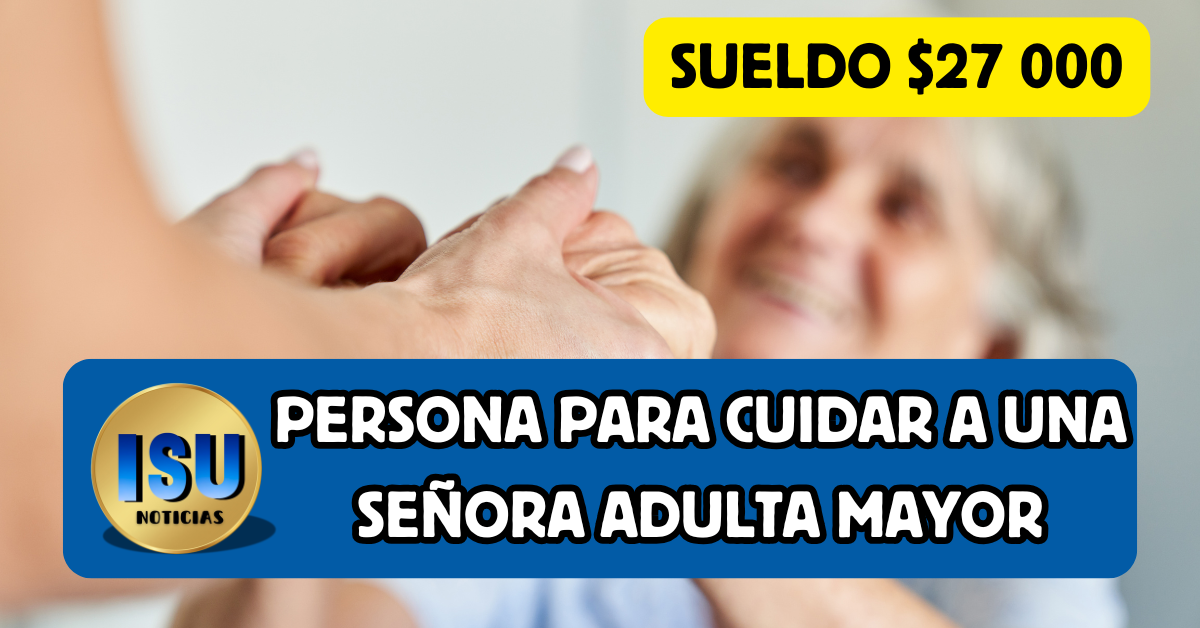 Asistente para cuidar a un adulto mayor