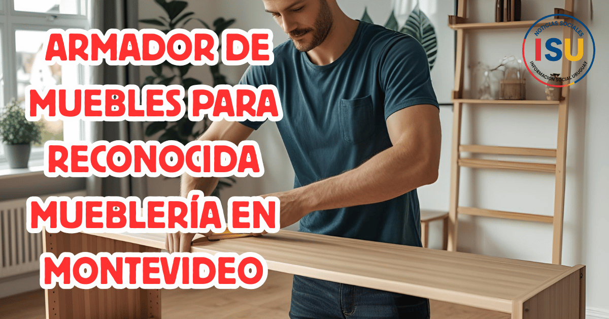 armador de muebles en Montevideo