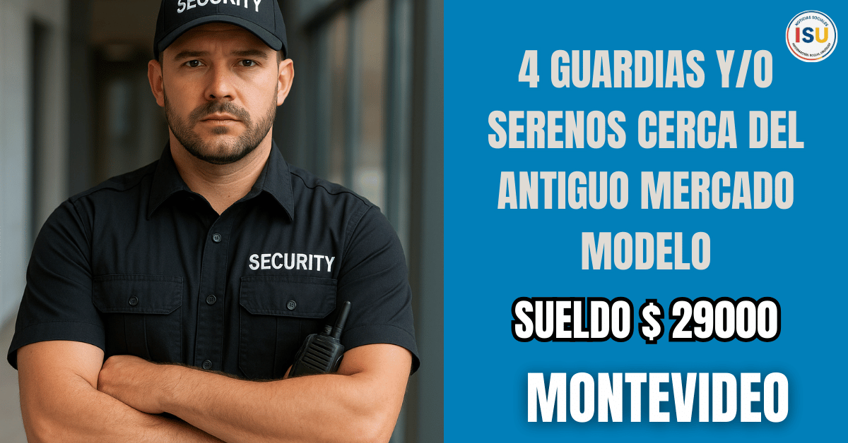 guardas de seguridad en Montevideo