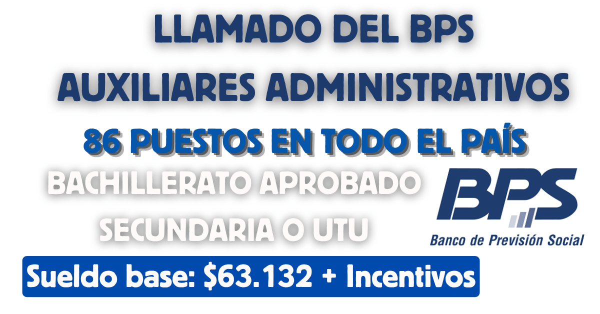 llamado BPS auxiliares administrativos