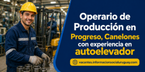 Operario de producción Progreso Canelones