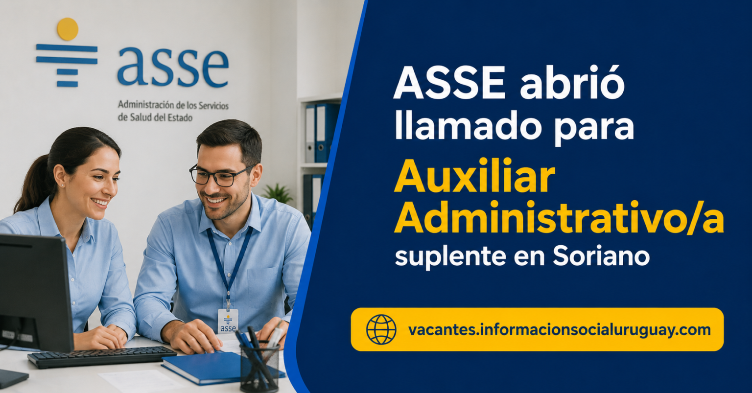 llamado ASSE Auxiliar Administrativo Soriano