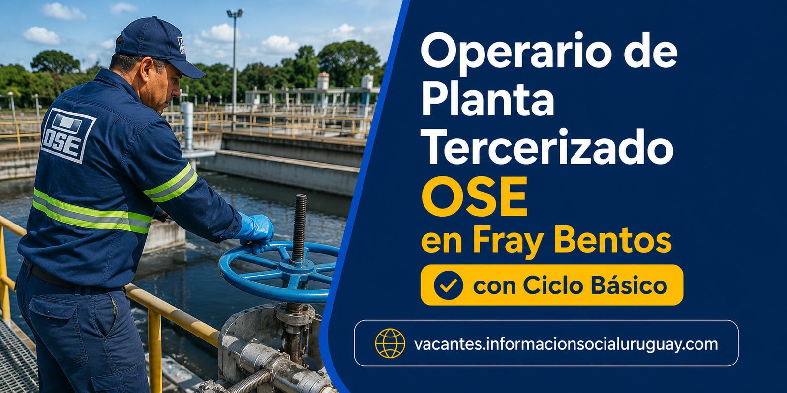Operario de Planta en Fray Bentos