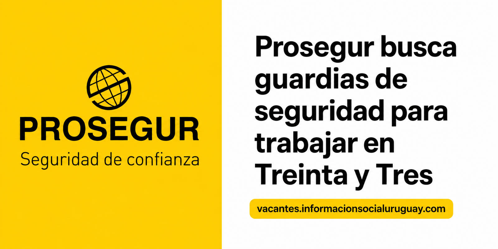 Guardia de seguridad en Treinta y Tres