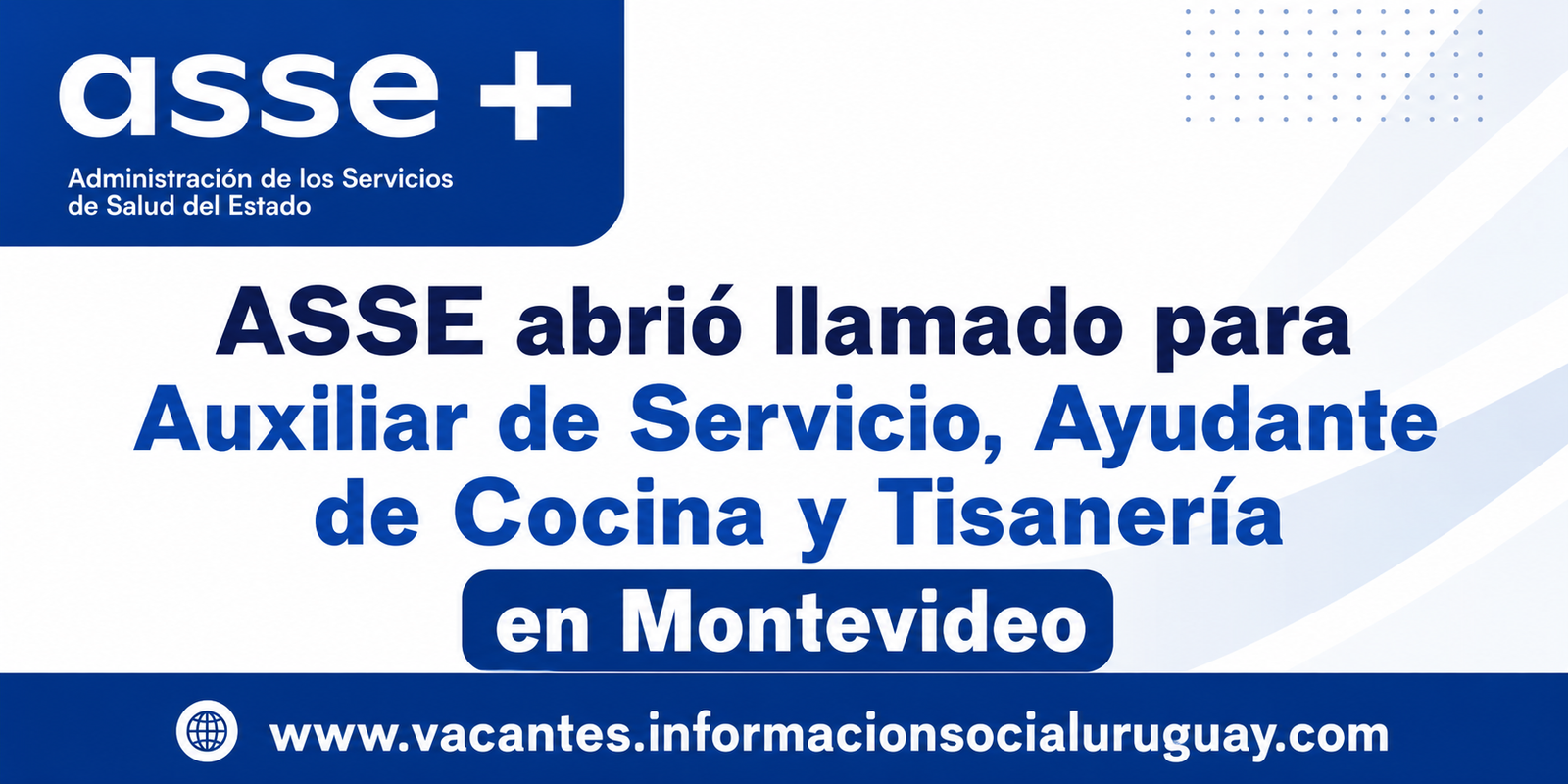 llamado ASSE Auxiliar de Servicio Montevideo