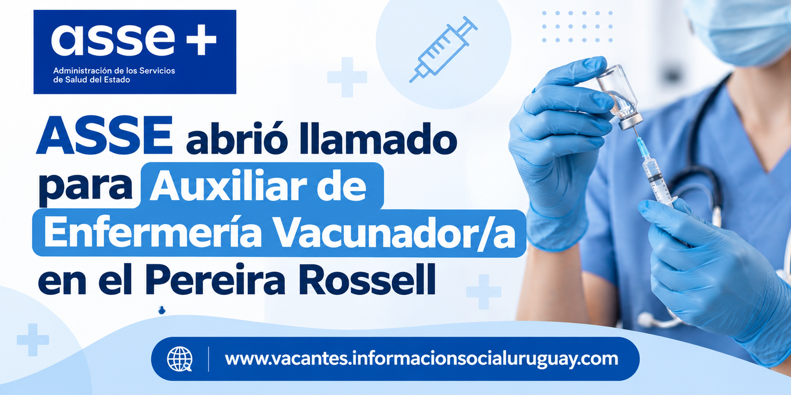 ASSE Auxiliar de Enfermería Vacunador