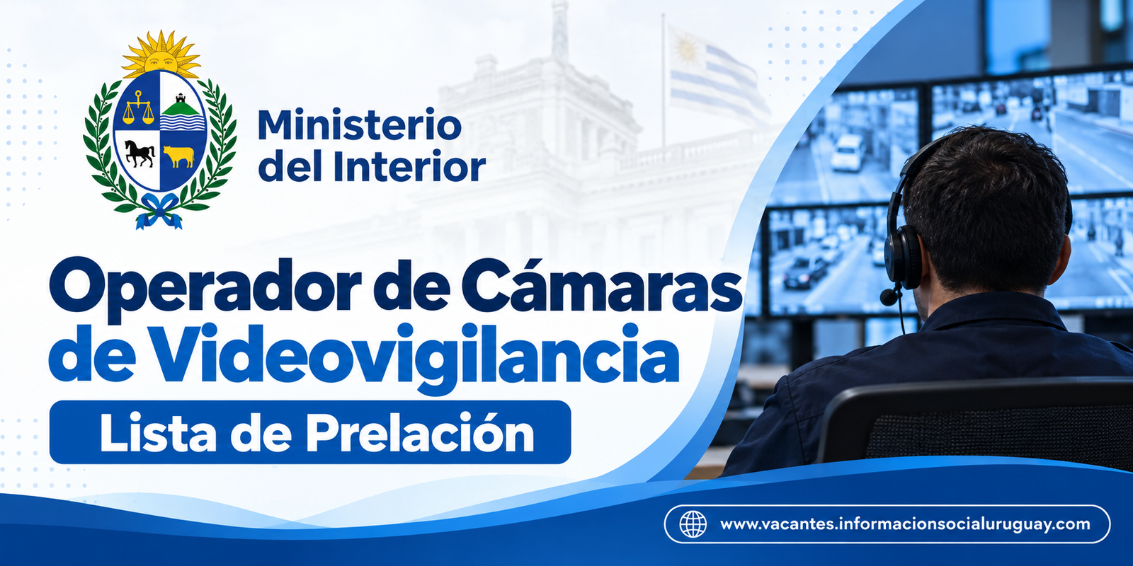 Operador de cámaras de videovigilancia