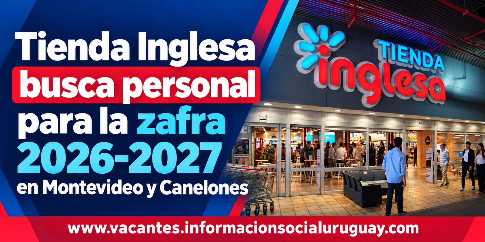 Tienda Inglesa zafra 2026-2027